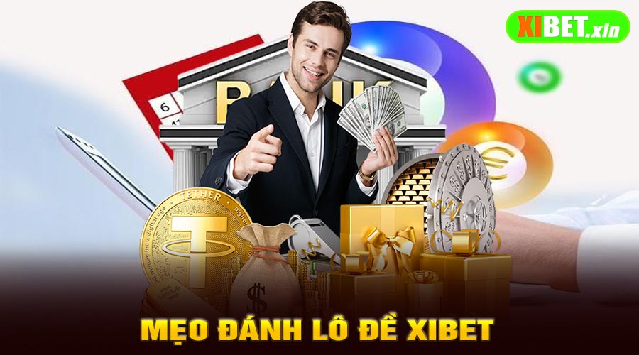 Mẹo Đánh Lô Đề XiBet Hiệu Quả Cho Người Mới