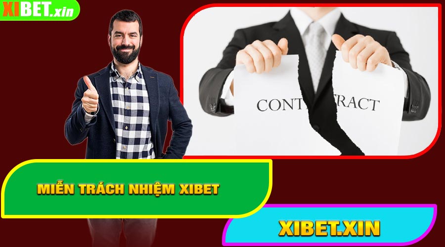 Miễn Trách Nhiệm XIBET
