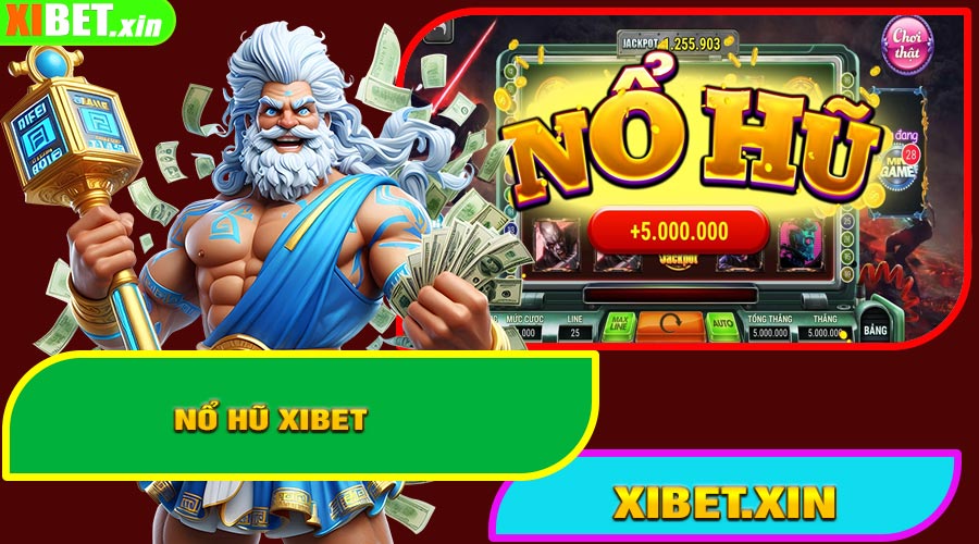 Nổ Hũ XiBet